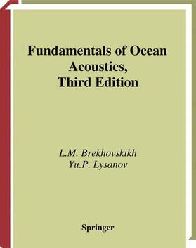 Lysanov / Brekhovskikh | Fundamentals of Ocean Acoustics | Buch | 978-1-4419-3015-6 | sack.de