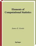 Gentle |  Elements of Computational Statistics | Buch |  Sack Fachmedien