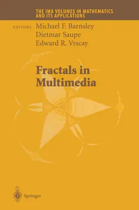 Barnsley / Vrscay / Saupe |  Fractals in Multimedia | Buch |  Sack Fachmedien