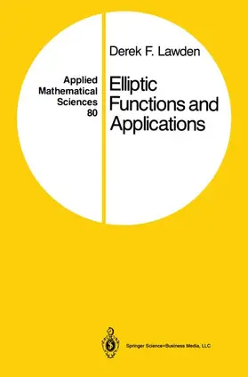 Lawden | Elliptic Functions and Applications | Buch | 978-1-4419-3090-3 | sack.de