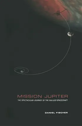 Fischer |  Mission Jupiter | Buch |  Sack Fachmedien