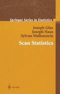 Glaz / Wallenstein / Naus |  Scan Statistics | Buch |  Sack Fachmedien