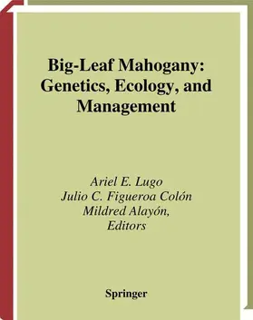 Lugo / Figueroa Colón / Alayón |  Big-Leaf Mahogany | Buch |  Sack Fachmedien