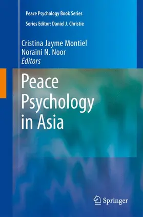 Noor / Montiel |  Peace Psychology in Asia | Buch |  Sack Fachmedien
