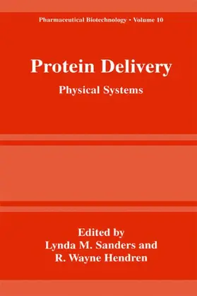 Hendren / Sanders |  Protein Delivery | Buch |  Sack Fachmedien