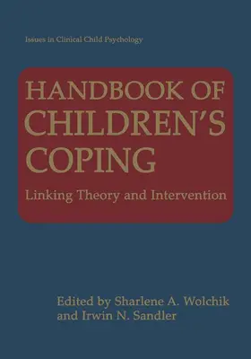 Sandler / Wolchik |  Handbook of Children's Coping | Buch |  Sack Fachmedien