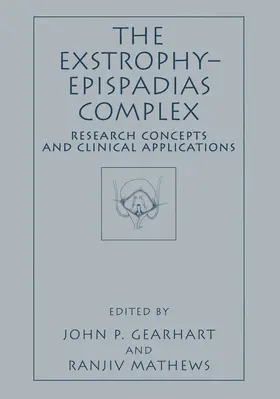 Mathews / Gearhart | The Exstrophy-Epispadias Complex | Buch | 978-1-4419-3318-8 | sack.de