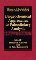 Katzenberg / Ambrose |  Biogeochemical Approaches to Paleodietary Analysis | Buch |  Sack Fachmedien