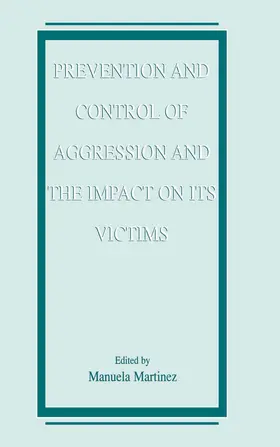 Bach |  Prevention and Control of Aggression and the Impact on its Victims | Buch |  Sack Fachmedien