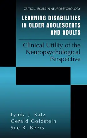 Katz / Beers / Goldstein | Learning Disabilities in Older Adolescents and Adults | Buch | 978-1-4419-3367-6 | sack.de