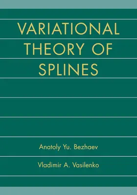 Vasilenko / Bezhaev |  Variational Theory of Splines | Buch |  Sack Fachmedien
