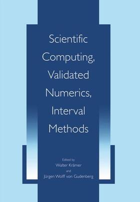 von Gudenberg / Krämer | Scientific Computing, Validated Numerics, Interval Methods | Buch | 978-1-4419-3376-8 | sack.de
