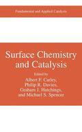 Carley / Spencer / Davies |  Surface Chemistry and Catalysis | Buch |  Sack Fachmedien