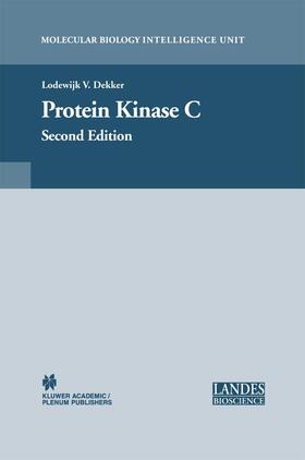 Dekker |  Protein Kinase C | Buch |  Sack Fachmedien
