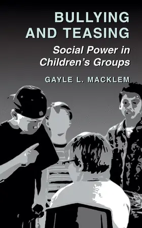 Macklem | Bullying and Teasing | Buch | 978-1-4419-3423-9 | www.sack.de