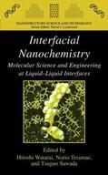 Watarai / Sawada / Teramae |  Interfacial Nanochemistry | Buch |  Sack Fachmedien