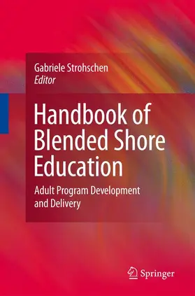 Strohschen |  Handbook of Blended Shore Education | Buch |  Sack Fachmedien