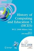 Impagliazzo |  History of Computing and Education 3 (HCE3) | Buch |  Sack Fachmedien