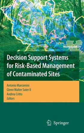 Marcomini / Critto / Suter II | Decision Support Systems for Risk-Based Management of Contaminated Sites | Buch | 978-1-4419-3524-3 | sack.de