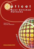 Vokkarane / Jue |  Optical Burst Switched Networks | Buch |  Sack Fachmedien