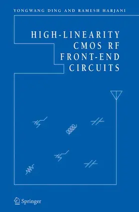 Ding / Harjani |  High-Linearity CMOS RF Front-End Circuits | Buch |  Sack Fachmedien