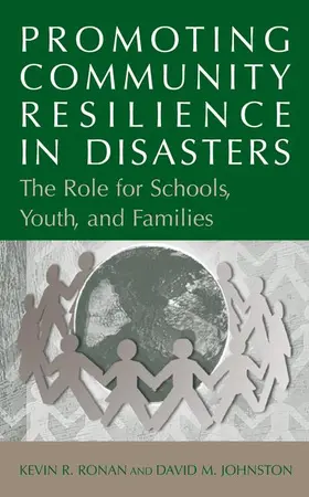 Johnston / Ronan | Promoting Community Resilience in Disasters | Buch | 978-1-4419-3665-3 | sack.de