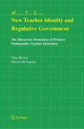 McNamara / Brown |  New Teacher Identity and Regulative Government | Buch |  Sack Fachmedien