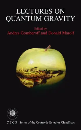 Marolf / Gomberoff |  Lectures on Quantum Gravity | Buch |  Sack Fachmedien