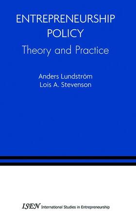 Lundstrom / Stevenson | Entrepreneurship Policy: Theory and Practice | Buch | 978-1-4419-3693-6 | sack.de