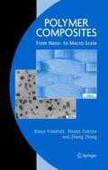 Friedrich / Zhang / Fakirov |  Polymer Composites | Buch |  Sack Fachmedien