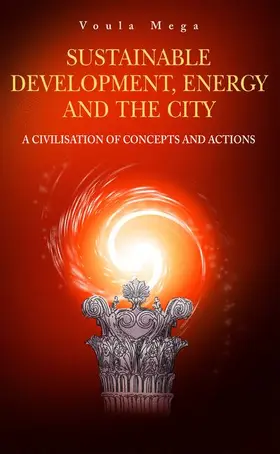 Mega | Sustainable Development, Energy and the City | Buch | 978-1-4419-3725-4 | www.sack.de