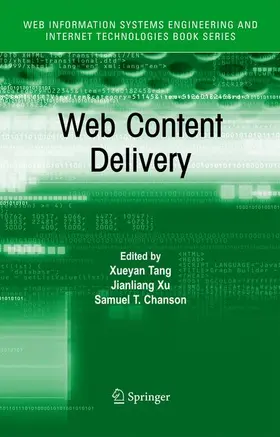 Tang / Chanson / Xu |  Web Content Delivery | Buch |  Sack Fachmedien
