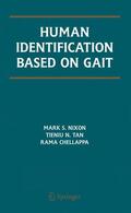 Nixon / Chellappa / Tan |  Human Identification Based on Gait | Buch |  Sack Fachmedien