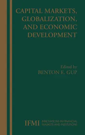 Gup |  Capital Markets, Globalization, and Economic Development | Buch |  Sack Fachmedien