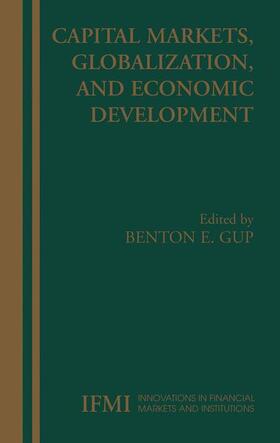 Gup | Capital Markets, Globalization, and Economic Development | Buch | 978-1-4419-3752-0 | sack.de