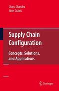 Grabis / Chandra |  Supply Chain Configuration | Buch |  Sack Fachmedien