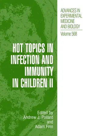 Pollard / Finn |  Hot Topics in Infection and Immunity in Children II | Buch |  Sack Fachmedien