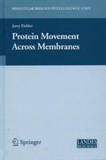 Eichler |  Protein Movement Across Membranes | Buch |  Sack Fachmedien