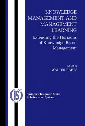 Baets | Knowledge Management and Management Learning: | Buch | 978-1-4419-3840-4 | sack.de