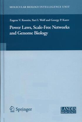 Koonin / Karev / Wolf | Power Laws, Scale-Free Networks and Genome Biology | Buch | 978-1-4419-3846-6 | sack.de
