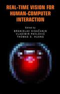 Kisacanin / Pavlovic / Huang |  Real-Time Vision for Human-Computer Interaction | Buch |  Sack Fachmedien