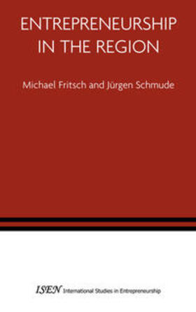 Schmude / Fritsch | Entrepreneurship in the Region | Buch | sack.de