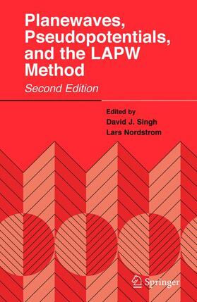 Nordstrom / Singh |  Planewaves, Pseudopotentials, and the LAPW Method | Buch |  Sack Fachmedien
