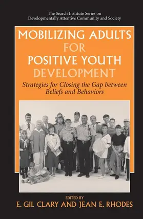 Rhodes / Clary |  Mobilizing Adults for Positive Youth Development | Buch |  Sack Fachmedien