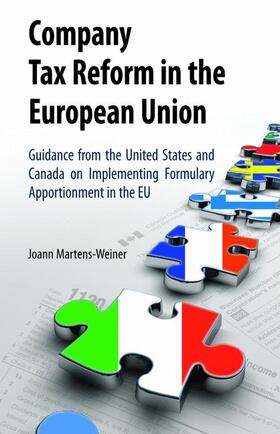 Martens-Weiner | Company Tax Reform in the European Union | Buch | 978-1-4419-3990-6 | sack.de