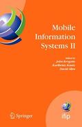 Krogstie / Allen / Kautz |  Mobile Information Systems II | Buch |  Sack Fachmedien