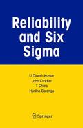 Kumar / Saranga / Crocker |  Reliability and Six Sigma | Buch |  Sack Fachmedien
