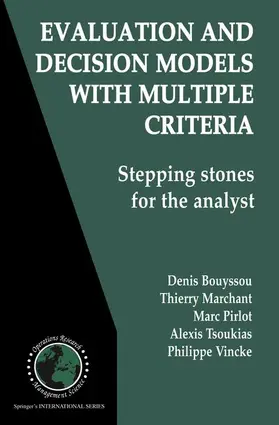 Bouyssou / Marchant / Vincke |  Evaluation and Decision Models with Multiple Criteria | Buch |  Sack Fachmedien