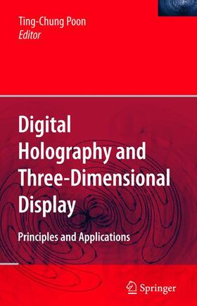 Poon |  Digital Holography and Three-Dimensional Display | Buch |  Sack Fachmedien