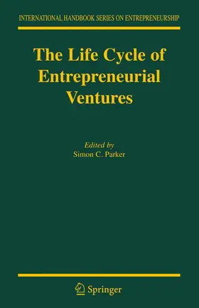 Parker |  The Life Cycle of Entrepreneurial Ventures | Buch |  Sack Fachmedien